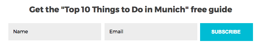 Newsletter sign up for Evans Guide that says 'Get the 'Top Ten Things to Do In Munich' Free Guide'
